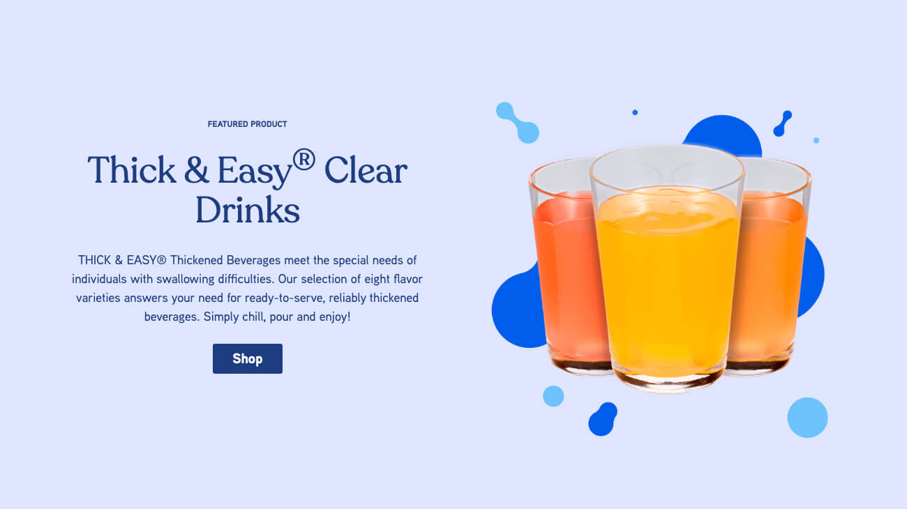 Thick & Easy Clear drinks feature promo with 3 glasses and expressive shapes